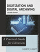 Book cover of: Digitization and Digital Archiving. By: Elizabeth R. Leggett