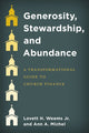 Book cover of: Generosity, Stewardship, and Abundance. By: Lovett H. Weems