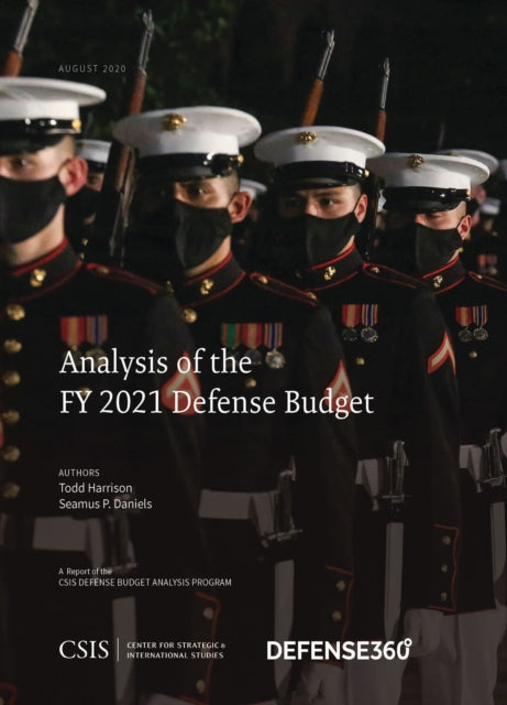 Book cover of: Analysis of the FY 2021 Defense Budget. By: Todd Harrison