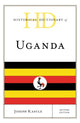 Book cover of: Historical Dictionary of Uganda. By: Joseph Kasule