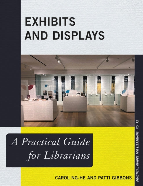 Book cover of: Exhibits and Displays. By: Carol Ng-He