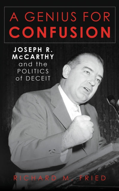 Book cover of: Genius for Confusion. By: Richard M. Fried