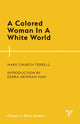 Book cover of: Colored Woman In A White World. By: MARY CHURCH TERRELL