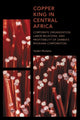 Book cover of: Copper King in Central Africa. By: Hyden Munene