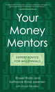 Book cover of: Your Money Mentors. By: Russell Robb