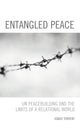 Book cover of: Entangled Peace. By: Ignasi Torrent