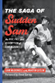 Book cover of: Saga of Sudden Sam. By: Sam McDowell