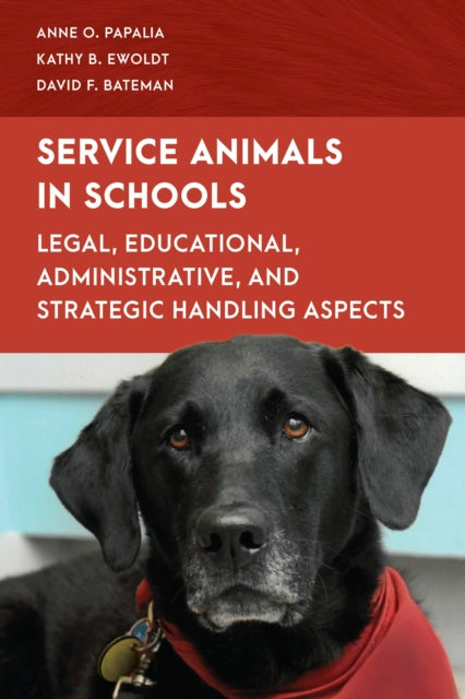 Book cover of: Service Animals in Schools. By: Anne O. Papalia
