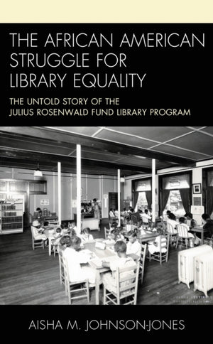 African American Struggle for Library Equality