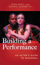 Book cover of: Building a Performance. By: John Basil