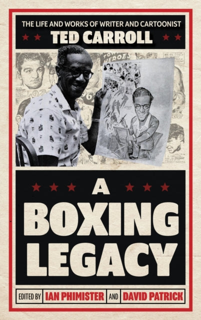 Book cover of: Boxing Legacy. By: Ian Phimister