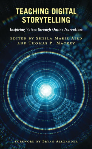 Teaching Digital Storytelling