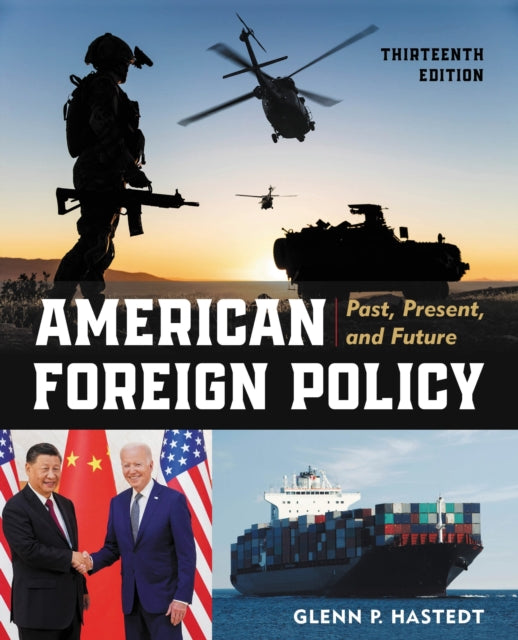 Book cover of: American Foreign Policy. By: Glenn P. Hastedt