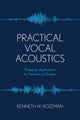Book cover of: Practical Vocal Acoustics. By: Kenneth Bozeman
