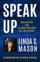 Book cover of: Speak Up. By: Linda S. Mason