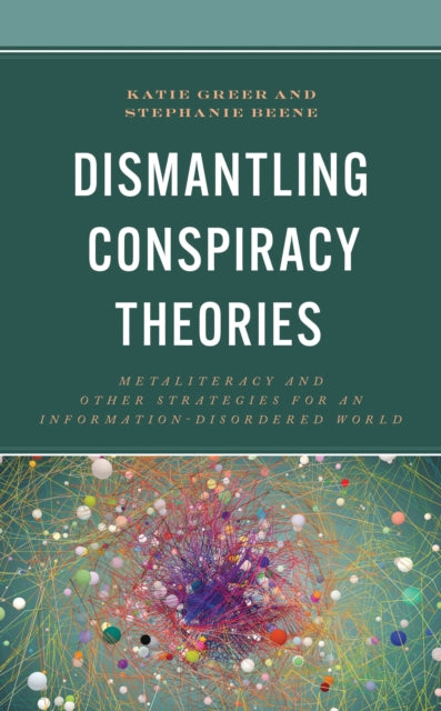 Dismantling Conspiracy Theories