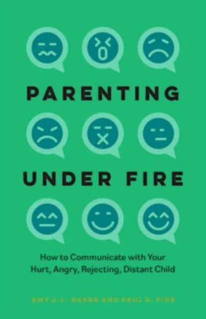 Book cover of: Parenting Under Fire. By: Amy Baker