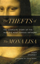 Book cover of: Thefts of the Mona Lisa. By: Noah Charney