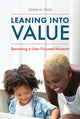 Book cover of: Leaning Into Value