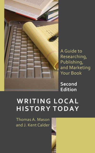 Book cover of: Writing Local History Today