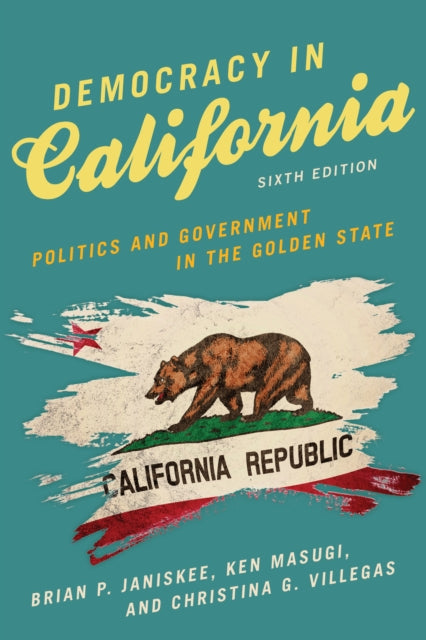 Book cover of: Democracy in California. By: Brian P. Janiskee