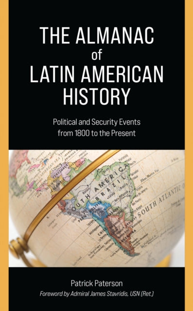 Book cover of: Almanac of Latin American History. By: Patrick Paterson