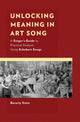 Book cover of: Unlocking Meaning in Art Song. By: Beverly Stein
