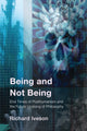 Book cover of: Being and Not Being. By: Richard Iveson