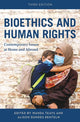 Book cover of: Bioethics and Human Rights. By: Wanda Teays