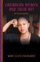 Book cover of: Caribbean Women and Their Art. By: Mary Ellen Snodgrass