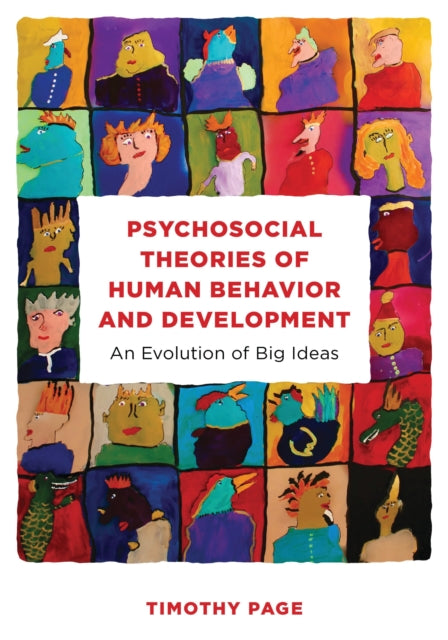 Book cover of: Psychosocial Theories of Human Behavior and Development