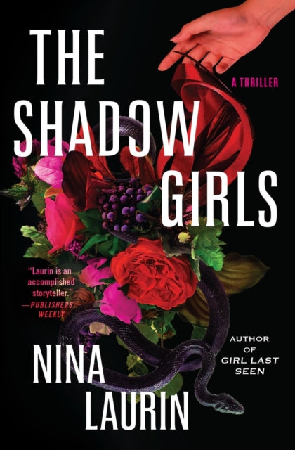 Book cover of: The Shadow Girls. By: Nina Laurin