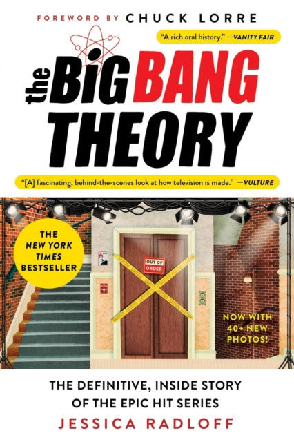 The Big Bang Theory, The Definitive, Inside Story of the Epic Hit Series 9781538708507 Jessica Radloff