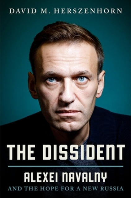 Book cover of: Dissident. By: David Herszenhorn