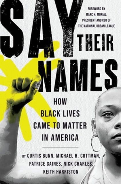 Book cover of: Say Their Names. By: Michael H. Cottman