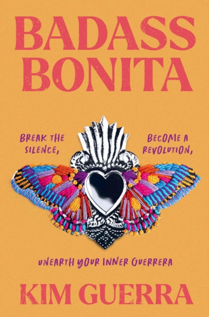 Book cover of: Badass Bonita. By: Kim Guerra