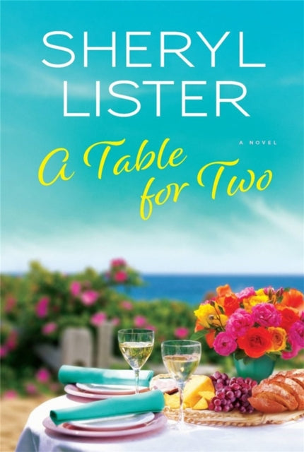 Book cover of: A Table for Two. By: Sheryl Lister