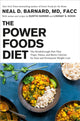 Book cover of: The Power Foods Diet. By: Neal Barnard