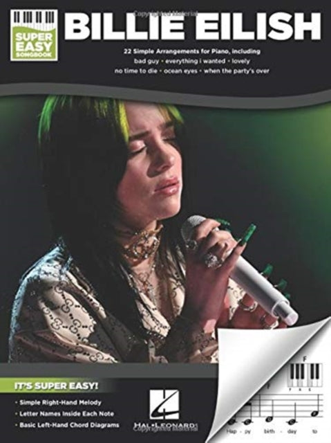 Book cover of: Billie Eilish - Super Easy Songbook. By: Billie Eilish