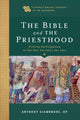 Book cover of: Bible and the Priesthood – Priestly Participation in the One Sacrifice for Sins. By: Anthony Op Giambrone