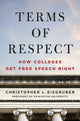 Book cover of: Terms of Respect. By: Christopher L. Eisgruber