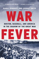 Book cover of: War Fever. By: Randy Roberts