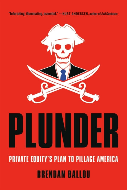 Book cover of: Plunder. By: Brendan Ballou