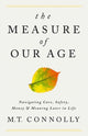 Book cover of: The Measure of Our Age. By: M. T. Connolly