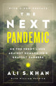 Book cover of: Next Pandemic. By: Ali S. Khan