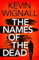 Names of the Dead 9781542000000 Kevin Wignall