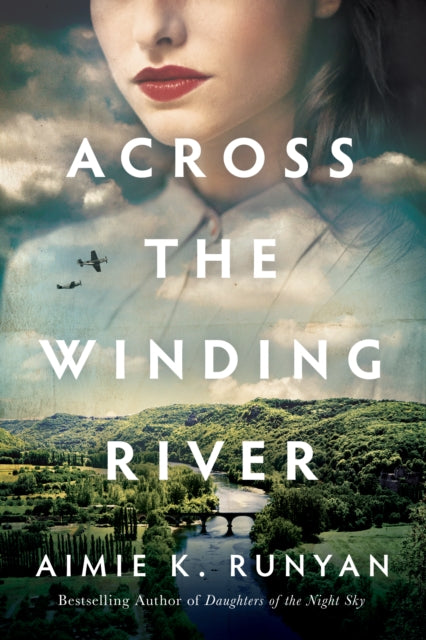 Book cover of: Across the Winding River. By: Aimie K. Runyan