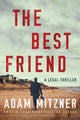 Book cover of: Best Friend. By: Adam Mitzner