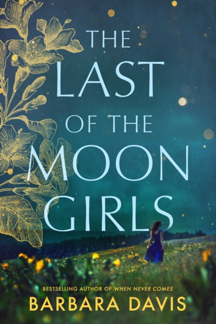 Book cover of: Last of the Moon Girls. By: Barbara Davis