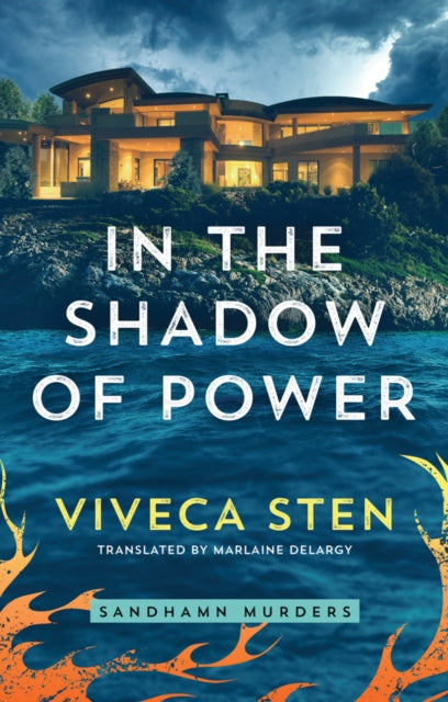 Book cover of: In the Shadow of Power. By: Viveca Sten